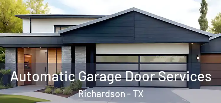  Automatic Garage Door Services Richardson - TX