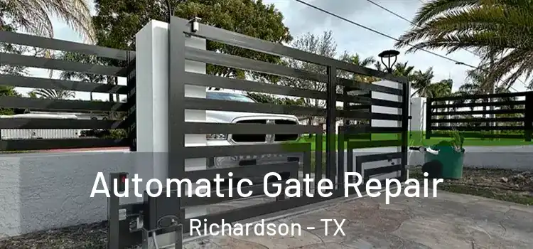  Automatic Gate Repair Richardson - TX