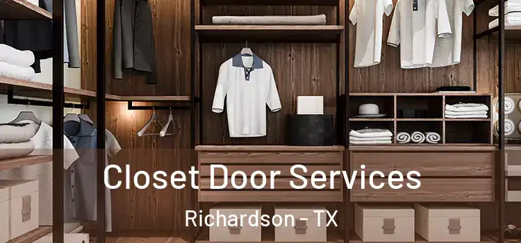 Closet Door Services Richardson - TX