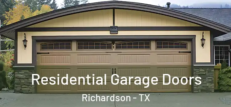  Residential Garage Doors Richardson - TX