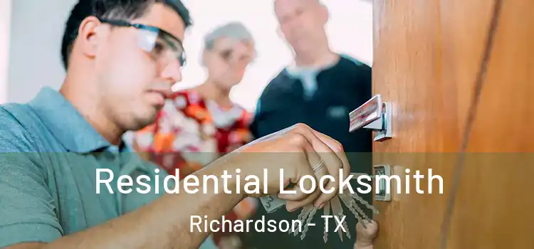 Residential Locksmith Richardson - TX