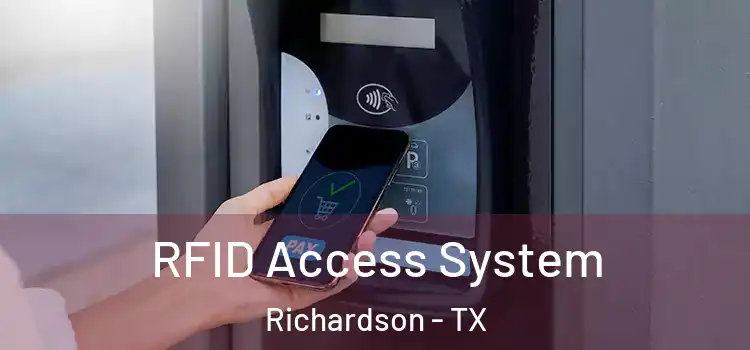  RFID Access System Richardson - TX