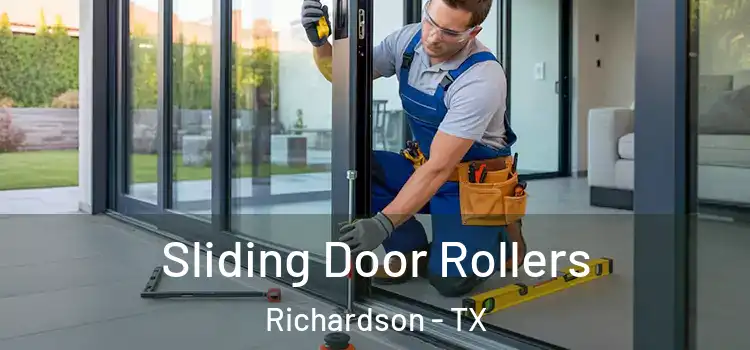Sliding Door Rollers Richardson - TX